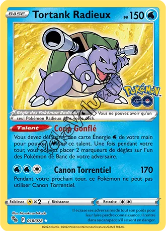 Carte Pokémon Tortank Radieux n°018 de la série Pokémon GO